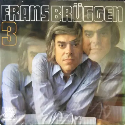 Frans Brüggen - Frans Brüggen 3 - Blockflöte, Querflöte, Dirigent