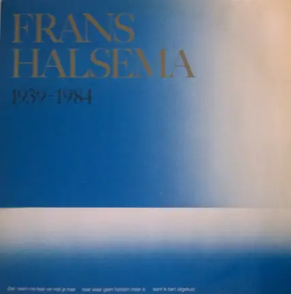 Frans Halsema - 1939-1984