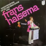 Frans Halsema - Hoogtepunten Uit De One Man Show Van Frans Halsema