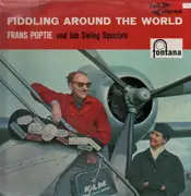 LP - Frans Poptie And His Swing Specials - Fiddling Around The World