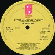 12inch Vinyl Single - Frantique - Strut Your Funky Stuff / Getting Serious