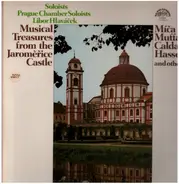 Frantisek Vaclav Mica / Gottlieb Muffat / Antonio  Caldara a.o. - Musical Treasures from the Jaromerice Castle