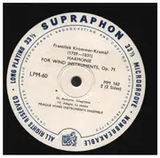 10'' - František Vincenc Kramář / Komorní Harmonie - Harmonie For Wind Instruments, Op. 71