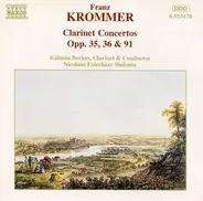 Berkes - Krommer: Klarinettenkonzerte Op. 35, 36 und 91