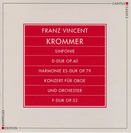 Krommer - Konzerte 1: Sinfonie D-dur (op.40). Harmonie Es-dur (op.79). Konzert für Oboe & Orchester F-dur (op