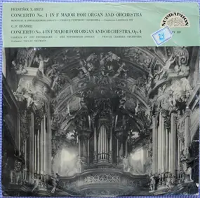 Georg Friedrich Händel - Concerto No. 1 In F Major For Organ And Orchestra / Concerto No. 4 In F Major For Organ And Orchest