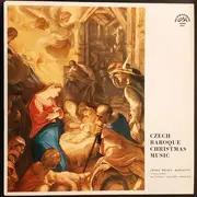LP - František Xaver Brixi / Adam Václav Michna z Otradovic - Czech Baroque Christmas Music - Blue Labels