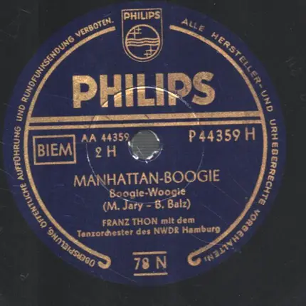 Franz Thon Mit Dem Tanzorchester Des NWDR, Hamburg - Macky-Boogie / Manhattan Boogie
