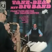 Franz Thon - Tanz Beat Mit Big Band