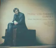 Franz von Chossy Quintet - When The World Comes Home