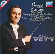 Franz von Suppé , Orchestre Symphonique De Montréal , Charles Dutoit - Overtures