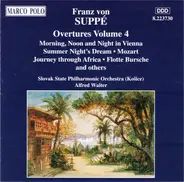 Franz von Suppé , Slovak State Philharmonic Orchestra, Košice , Alfred Walter - Overtures Volume 4