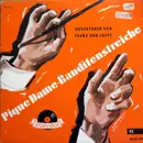 7inch Vinyl Single - Franz von Suppé - Pique Dame · Banditenstreiche (Ouvertüren Von Franz von Suppé)