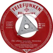 7inch Vinyl Single - Franz von Suppé - Die Schöne Galathee / Leichte Cavallerie