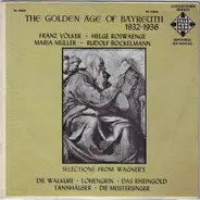 Wagner - The Golden Age Of Bayreuth 1932-1936