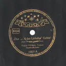 Schellack - Franz Völker , Staatskapelle Berlin - Das Land Des Lächelns