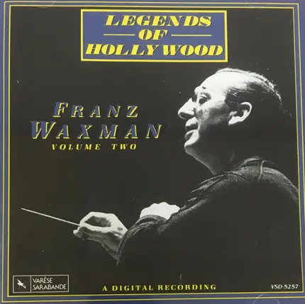 Franz Waxman - Legends Of Hollywood: Franz Waxman Vol. 2