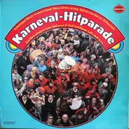 Franz Weckauf , Ludwig Sebus , Sascha Kerz , Toni , Karl Golgowsky , Fritz Weber , Renate , Don Geo - Karneval-Hitparade