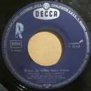7inch Vinyl Single - Franz Weckauf , Will Glahé Und Sein Orchester Und Rheinland-Sänger - Wenn Du Willst, Mein Schatz / Sei Doch Nicht So Pingelig!