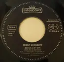 7inch Vinyl Single - Franz Weckauf - Wir Wollen Alle Noch Einen Heben
