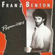 7inch Vinyl Single - Franz Benton - Promises