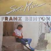 Franz Benton - She's Mine