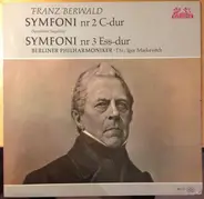 Berwald - Symphonien Nr. 2 & 3