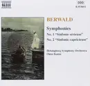 CD - Franz Berwald , Helsingborgs Symfoniorkester , Okko Kamu - Symphonies, No. 1 'Sinfonie Sérieuse' No. 2 'Sinfonie Capricieuse'