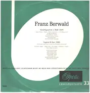 Franz Berwald - Streichquartett a-Moll / Septett B-Dur