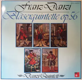 Franz Danzi - Bläserquintette Op.56