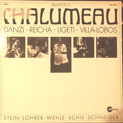 Franz Danzi , György Ligeti , Heitor Villa-Lobos , Anton Reicha - Quintett Chalumeau: Danzi/Reicha/Ligeti/Villa-Lobos