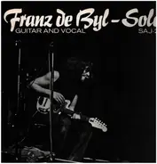 Franz De Byl - Solo