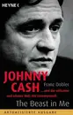 Paperback - Franz Dobler - Johnny Cash - The Beast in Me: ... und die seltsame und schöne Welt der Countrymusik