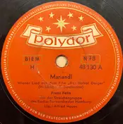 Franz Felix - Mariandl / Ja, Ja, Der Wein Ist Gut