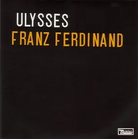 Franz Ferdinand - Ulysses