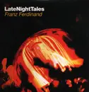 Double LP - Franz Ferdinand - Late Night Tales - MP3/180g