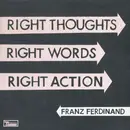 Double CD - Franz Ferdinand - Right Thoughts, Right Words, Right Action - Deluxe Edition
