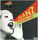 LP - Franz Ferdinand - You Could Have It So Much Better - Still Sealed