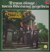 Franz & Freunde