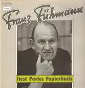 LP - Franz Fühmann - Liest Pavlos Papierbuch