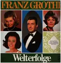 LP - Franz Grothe - Welterfolge
