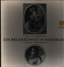 Franz Grillparzer - Ein Bruderzwist In Habsburg