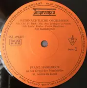LP - Franz Haselböck - Noëls - Pastorellen - Und Andere Weihnachtliche Orgelmusik