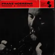 Franz Hörzing - Springtime / Johnson's Blues