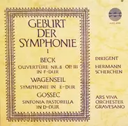 Beck / Wagenseil / Gossec - Geburt Der Symphonie I