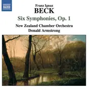 Franz Ignaz Beck - Six Symphonies, Op. 1