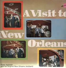 Franz Jackson - A Visit To New Orleans