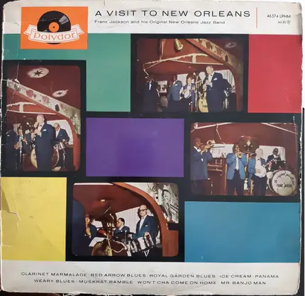 Franz Jackson And His Original New Orleans Jazz Band - A Visit To New Orleans