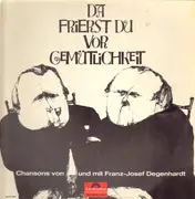 LP - Franz-Josef Degenhardt - Da Frierst du Vor Gemütlichkeit