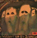 LP - Franz Josef Degenhardt - die Wallfahrt zum Big Zeppelin